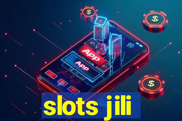 slots jili